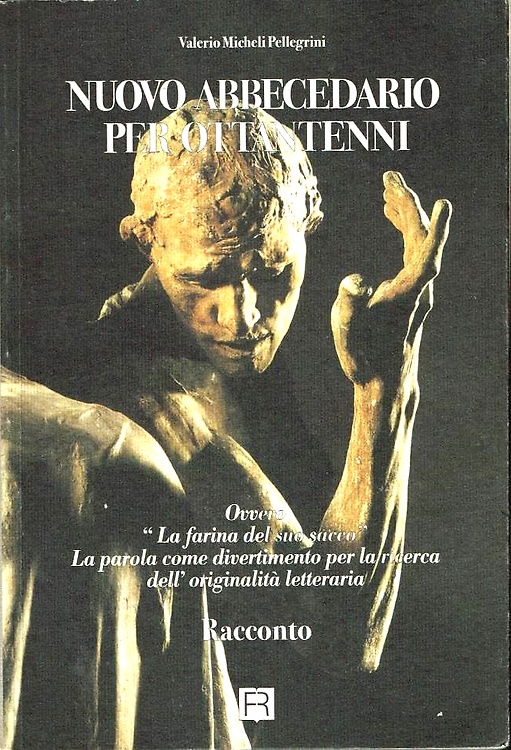 Nuovo abbecedario per ottantenni