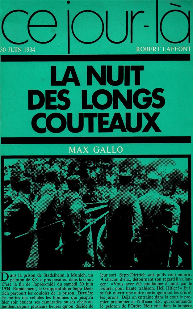 La nuit des longs couteaux. 30 Juin 1934.