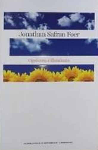 Ogni cosa è illuminata.