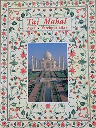9788174370570-Taj Mahal. Agra. Fatehpur Sikri.