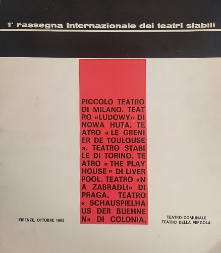 1° Rassegna Internazionale dei Teatri Stabili di Firenze: Il pubblico dei Teatri