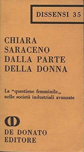 Dalla parte della donna. La questione femminile nelle società industriali avanza