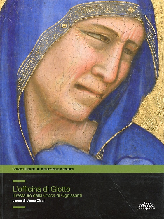 9788879704861-L'Officina di Giotto. Il Restauro delle Croce di Ognissanti.