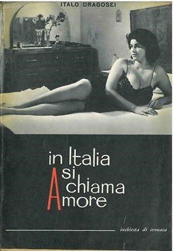 In Italia si chiama Amore. Inchiesta di cronaca.
