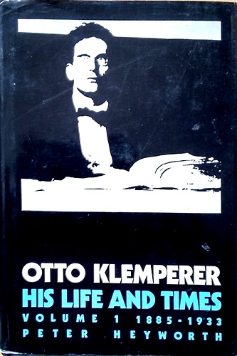 9780521242936-Otto Klemperer: Volume 1: His Life and Times.
