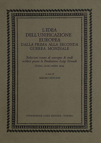 L' unificazione dell' Europa dalla prima alla seconda guerra mondiale.