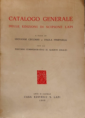 Catalogo Generale delle edizione di Scipione Lapi.