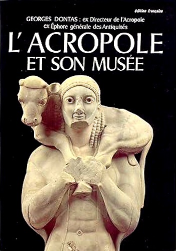 L'acropole et son musèe.