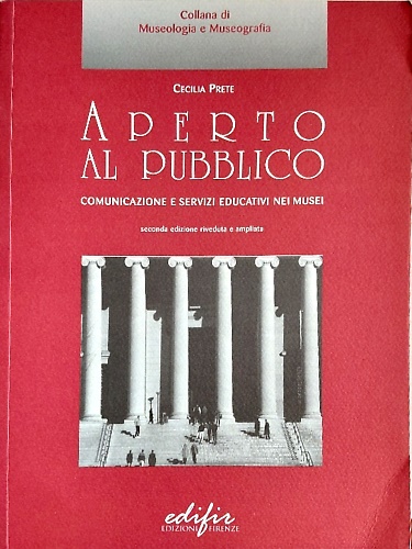 9788879702300-Aperto al pubblico. Comunicazione e servizi educativi nei musei.