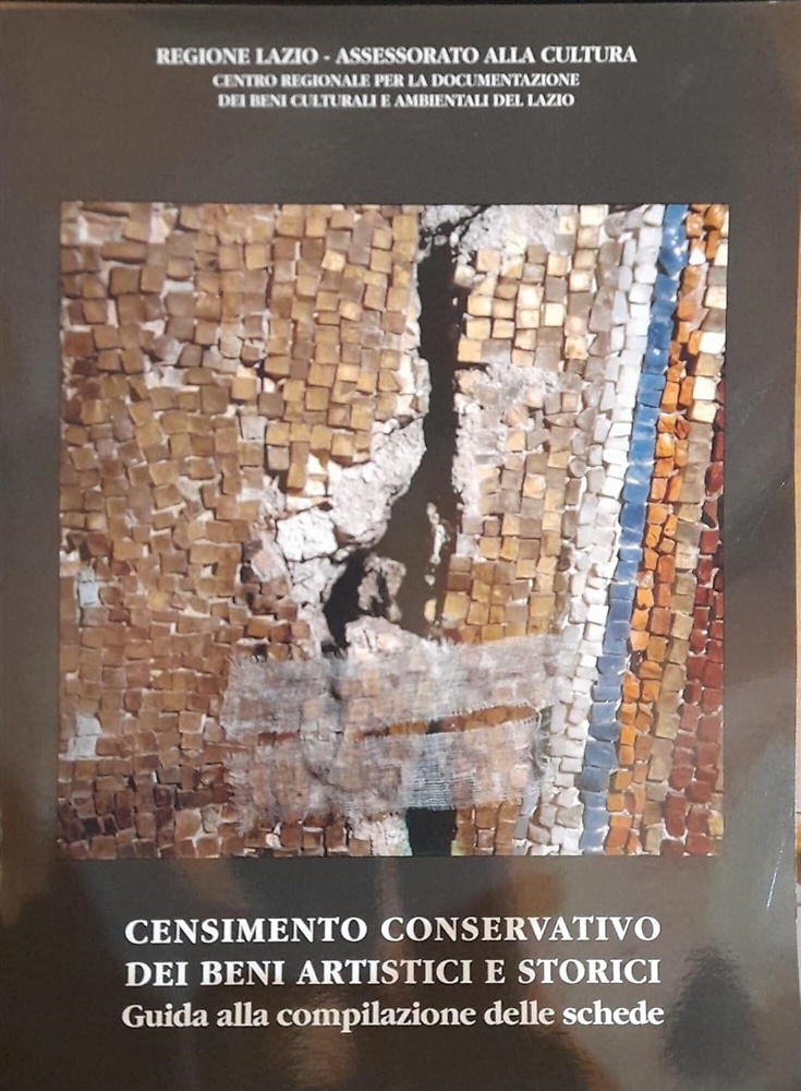 9788870970333-Censimento conservativo dei beni artistici e storici. Guida alla compilazione de