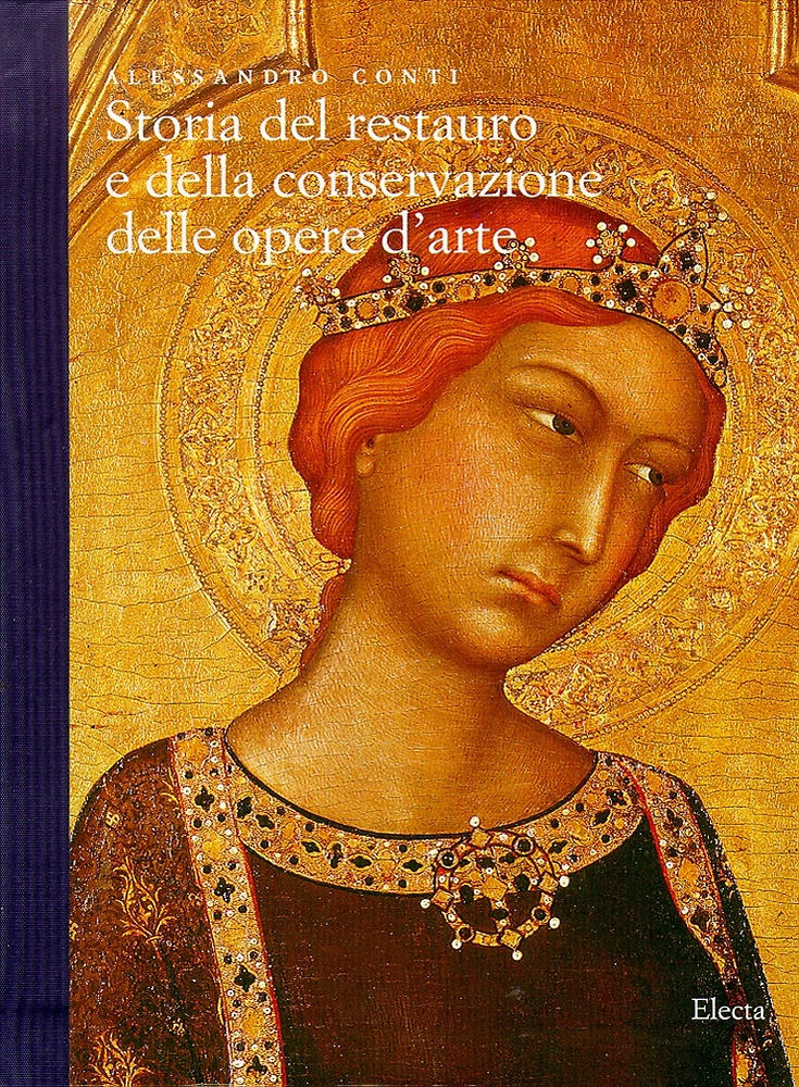 9788843598212-Storia del restauro e della conservazione delle opere d'arte.