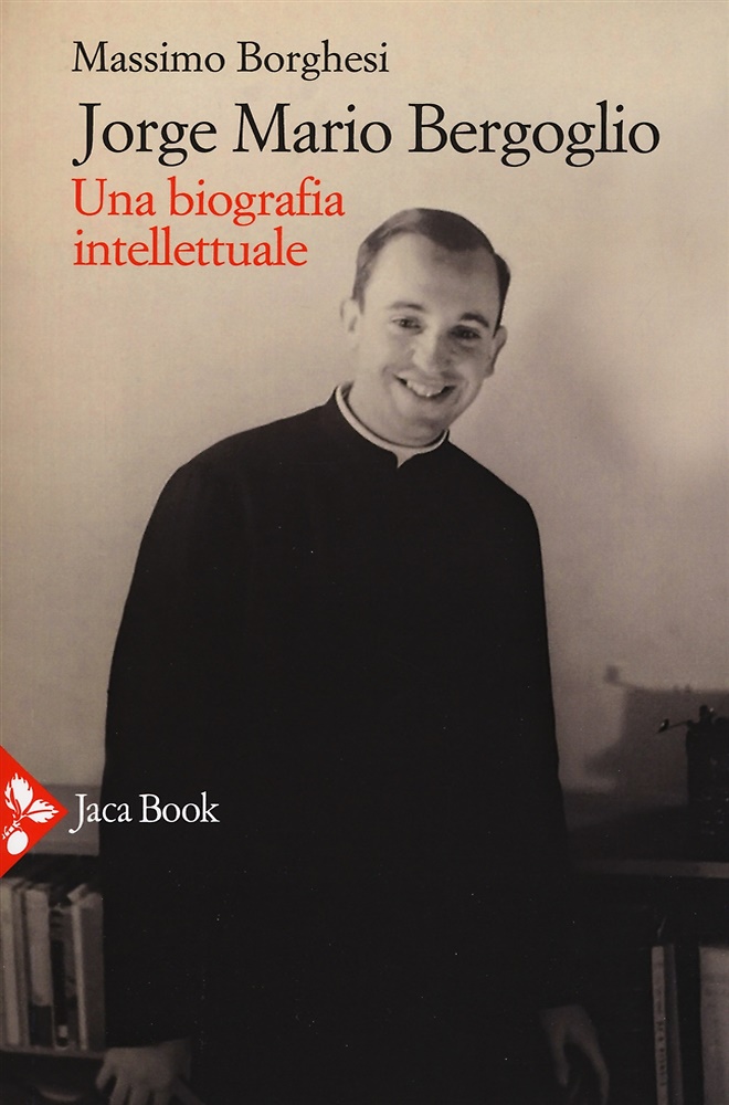 9788816305946-Jorge Mario Bergoglio. Una biografia intellettuale.
