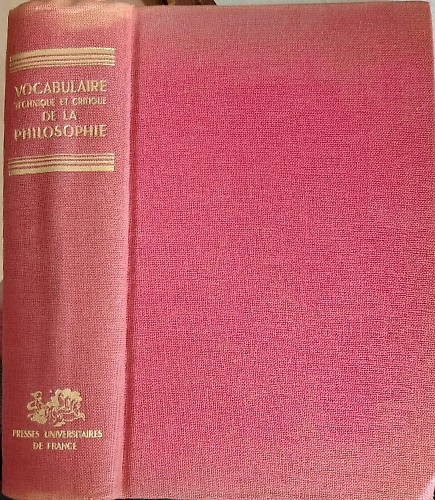Vocabulaire technique et critique de la Philosophie.