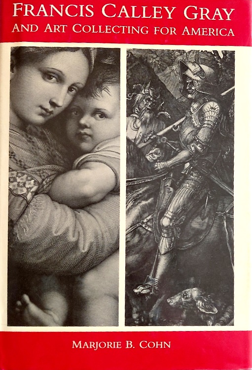 9780916724603-Francis Calley Gray and Art Collecting for America.
