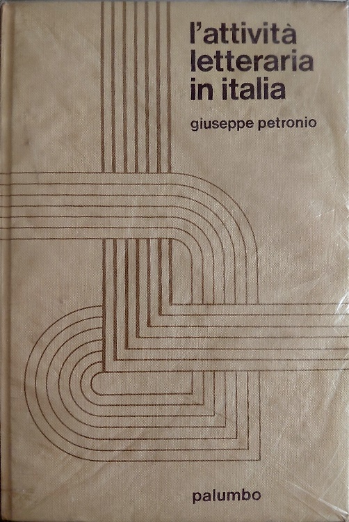 L'attività letteraria in Italia. Storia della letteratura italiana.