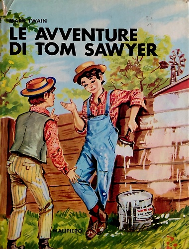 Le avventure di Tom Sawyer.