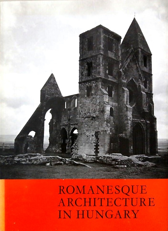 9789631345728-Romanesque architecture in Hungary.