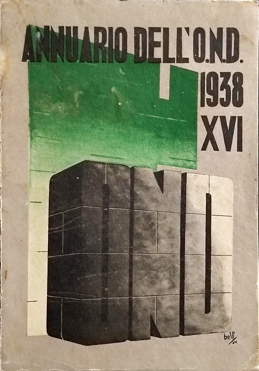 Annuario dell' opera nazionale dopolavoro. OND.