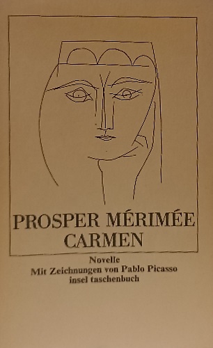 Carmen. Mit Zeichnungen von Pablo Picasso.
