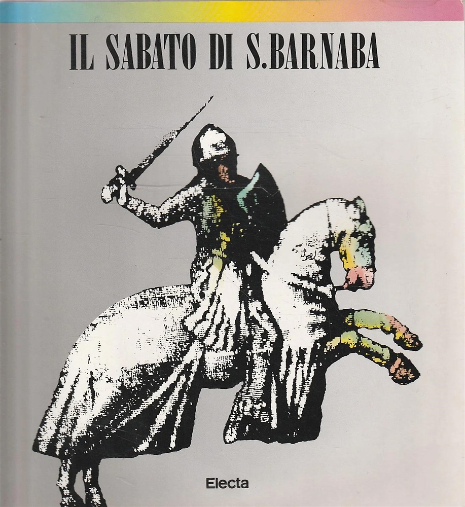 9788843528547-Il sabato di S.Barnaba. La battaglia di Campaldino.
