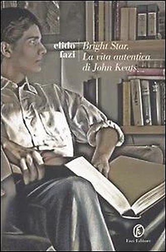 9788864110721-Bright star. Vita breve di John Keats.