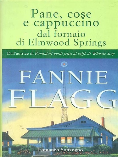 9788845416552-Pane cose e cappuccino dal fornaio di Elmwood Springs.
