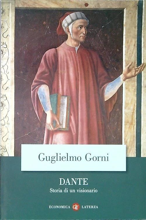 9788842090755-Dante. Storia di un visionario.