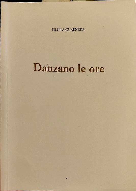 Danzano le ore.