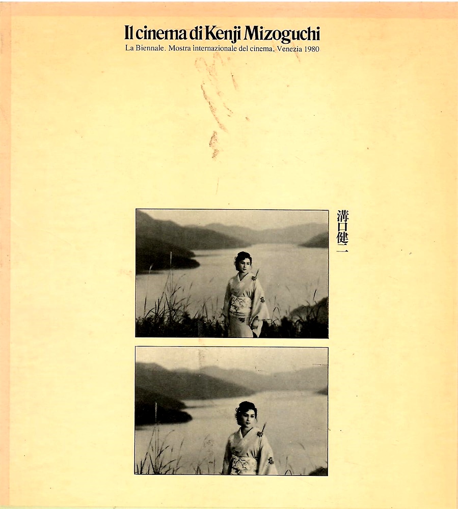 Il cinema di Kenji Mizoguchi.
