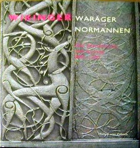 9783805314756-Wikinger, Waräger, Normannen: Die Skandinavier und Europa 800-1200.
