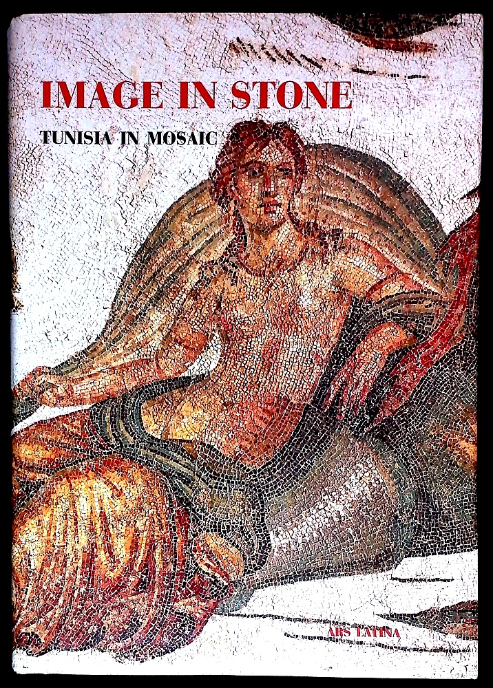 9782910260118-Image In Stone: Tunisia In Mosaics.