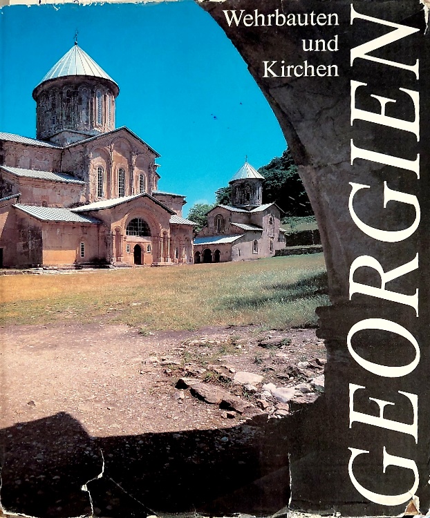9783363000139-Georgien : Wehrbauten und Kirchen.