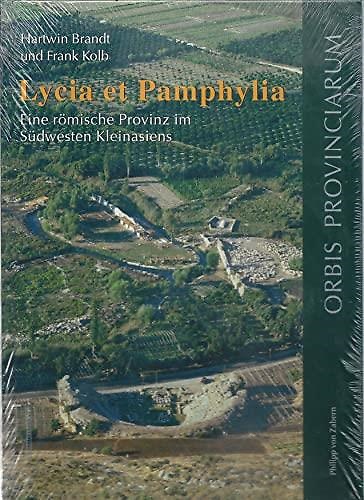9783805334709-Lycia et Pamphylia: Eine römische Provinz im Südwesten Kleinasiens.