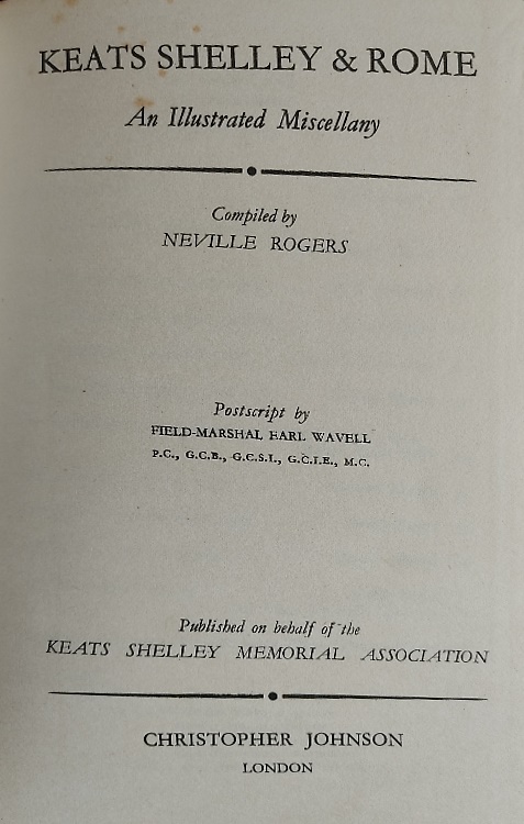 Keats, Shelley & Rome. An illustrated miscellany.
