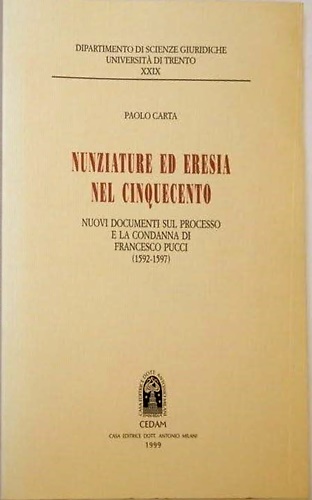 9788813221973-Nunziature ed eresia nel Cinquecento. Nuovi documenti sul processo e la condanna