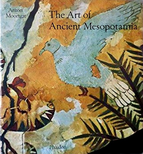 9780714813714-Art of Ancient Mesopotamia.