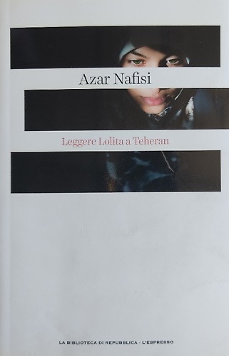Leggere Lolita a Teheran.