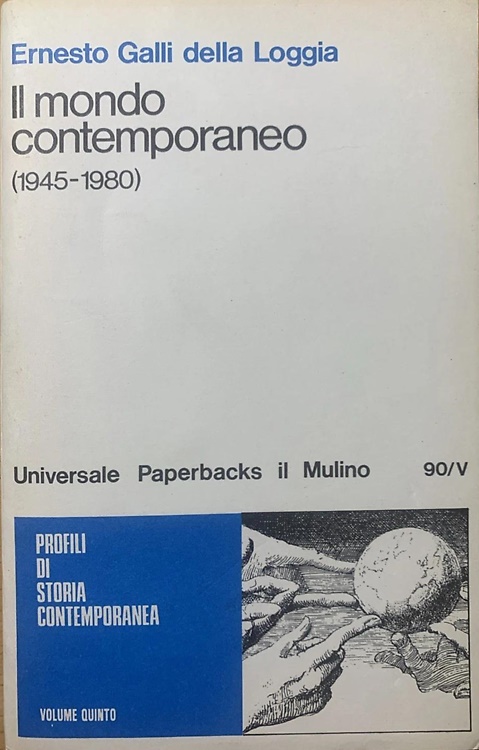 Il mondo contemporaneo. (1945-1980).