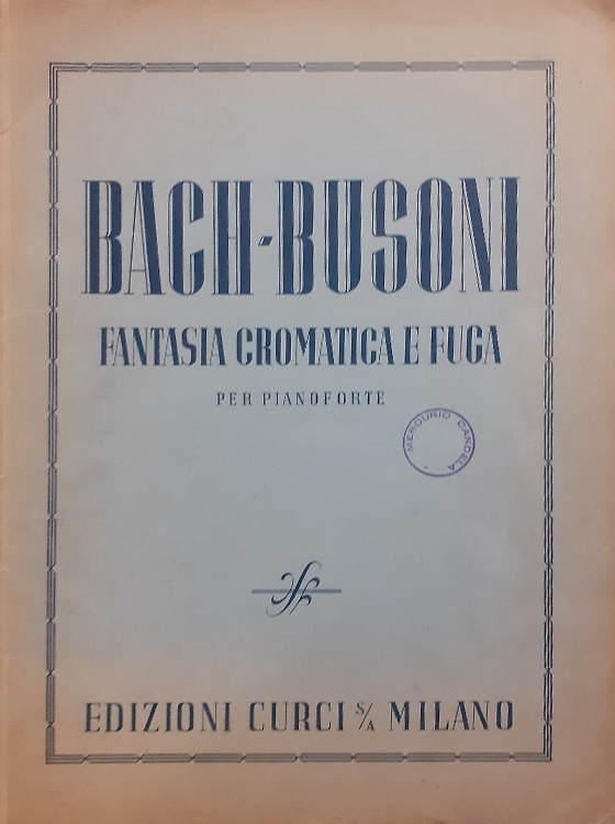 Fantasia cromatica e fuga. Per pianoforte.