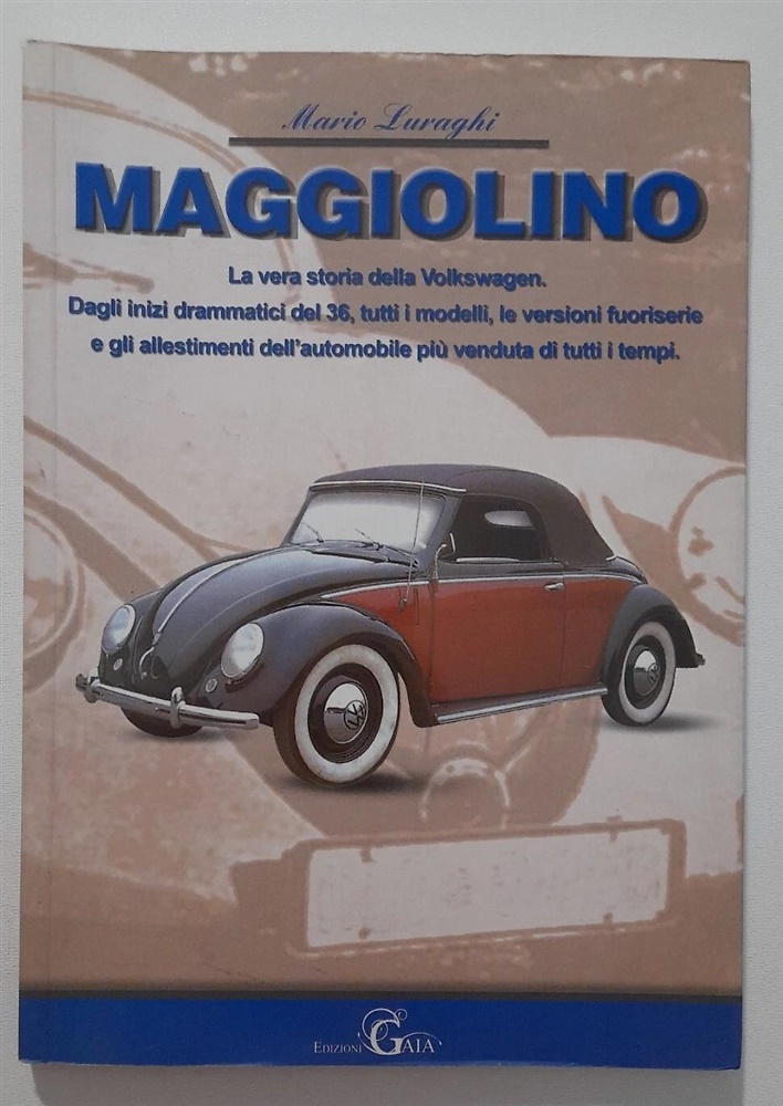 9788867380183-Maggiolino. La vera storia della Volkswagen.