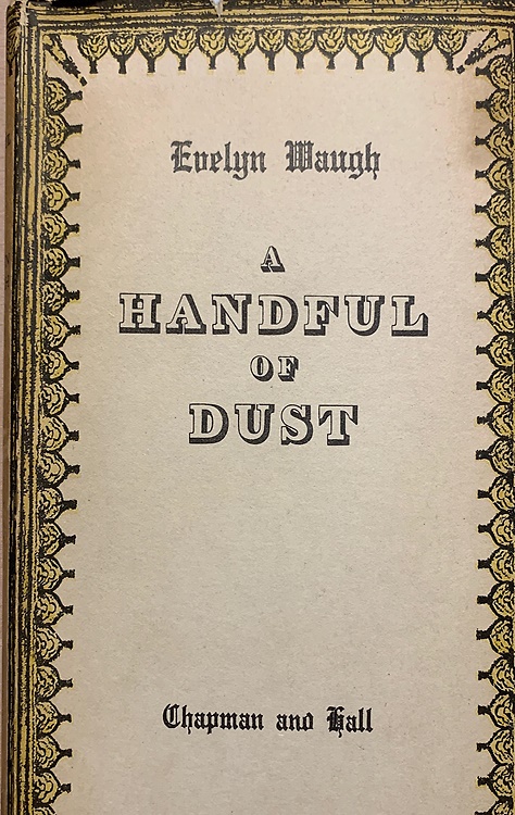 A Handful of Dust.
