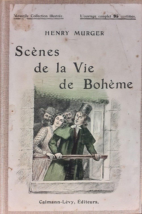 Scènes de la vie de bohème.