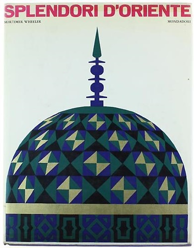 Splendori D'Oriente.