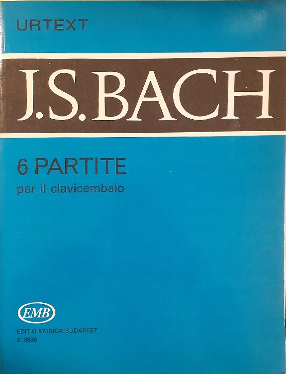 6 partite per il clavicembalo. BWV 825-830. Urtext.