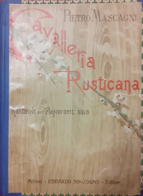 Cavalleria rusticana. Riduzione per pianoforte solo.