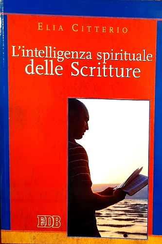 9788810541333-L'intelligenza spirituale delle scritture.