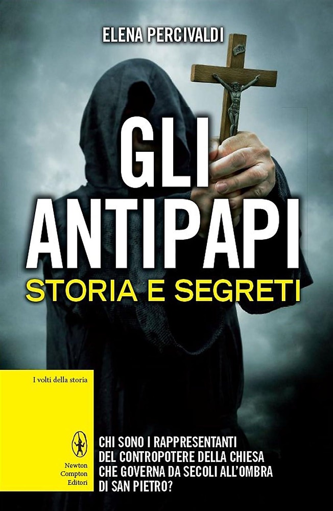 9788854171527-Gli antipapi. Storia e segreti.