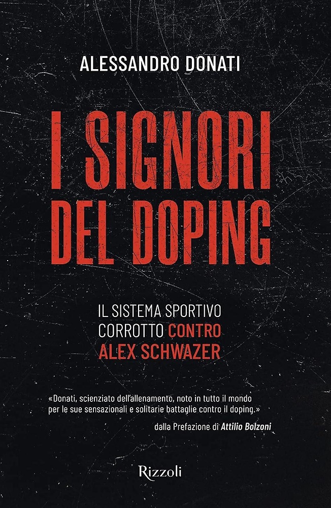 9788817155830-I signori del doping. Il sistema sportivo corrotto contro Alex Schwazer.