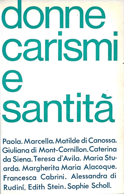 Donne carismi e santità.