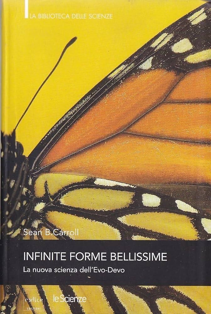 9788875782238-Infinite forme bellissime. La nuova scienza dell'Evo-Devo.
